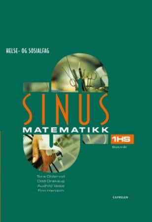 Sinus 1HS - matematikk for helse- og sosialfag : yrkesfaglig utdanningsprogram