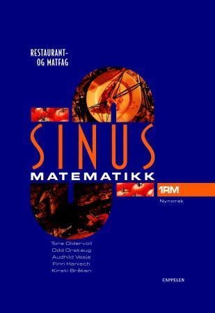 Sinus 1RM - matematikk for restaurant- og matfag : yrkesfagleg utdanningsprogram