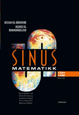 Sinus 1DH/1MK - matematikk for design og handverk, medium og kommunikasjon : yrkesfaglege utdanningsprogram