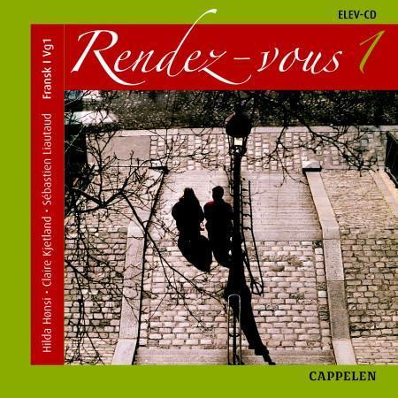 Rendez-vous 1 - elev-CD : fransk I vg1