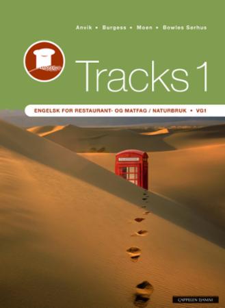 Tracks 1 - engelsk for restaurant- og matfag / naturbruk vg1