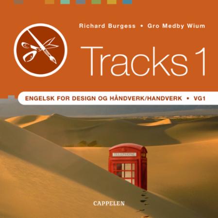 Tracks 1 - engelsk for design og håndverk/handverk : vg1