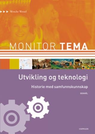 Monitor tema - utvikling og teknologi : historie med samfunnskunnskap
