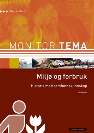 Monitor tema - historie - miljø og forbruk : historie med samfunnskunnskap
