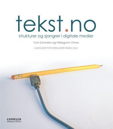 Tekst.no - strukturer og sjangrer i digitale medier