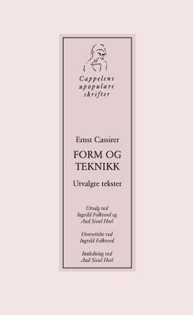 Form og teknikk - utvalgte tekster