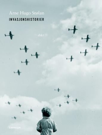 Bilde av Invasjonshistorier Av Arne Hugo Stølan
