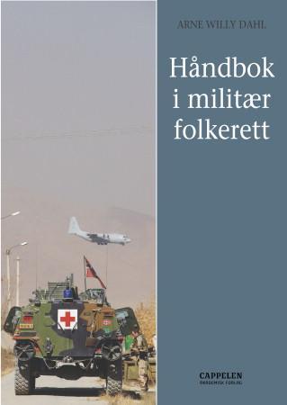 Bilde av Håndbok I Militær Folkerett Av Arne Willy Dahl