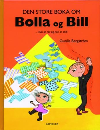 Den store boka om Bolla og Bill - hun er rar og han er snill