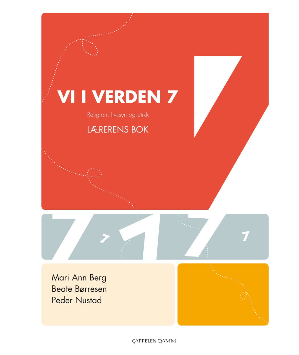 Vi i verden 7 - lærerens bok : religion, livssyn og etikk