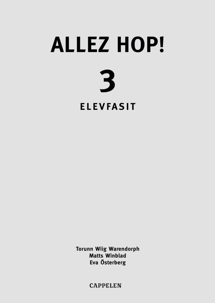 Allez hop! 3 - elevfasit : fem like hefter