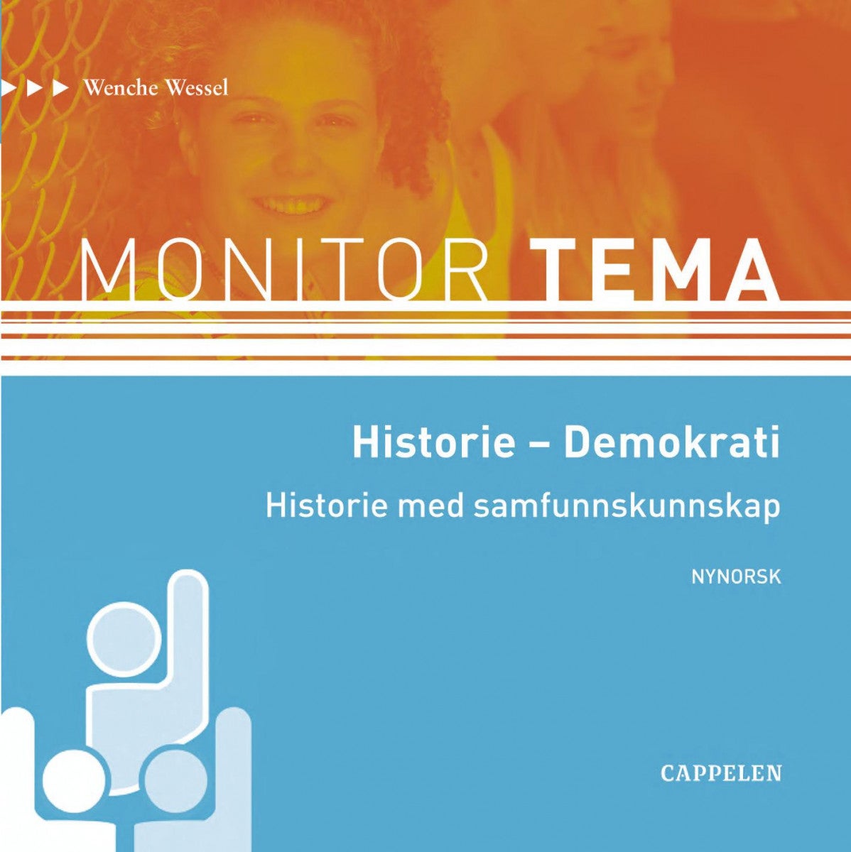 Monitor tema - demokrati : historie med samfunnskunnskap