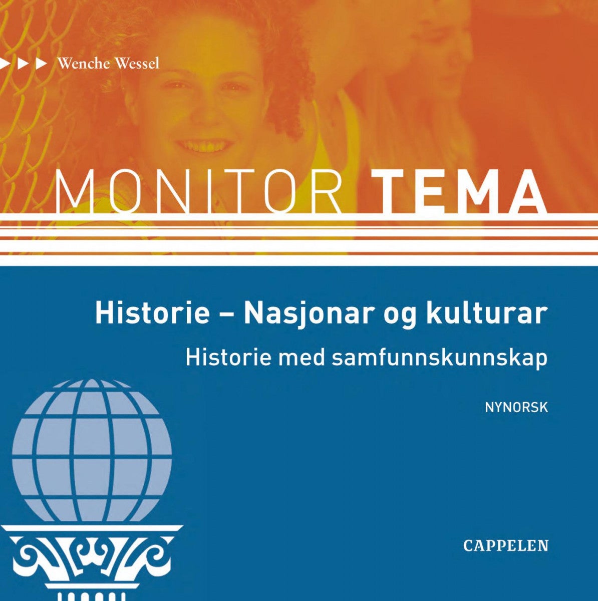 Monitor tema - nasjonar og kulturar : historie med samfunnskunnskap