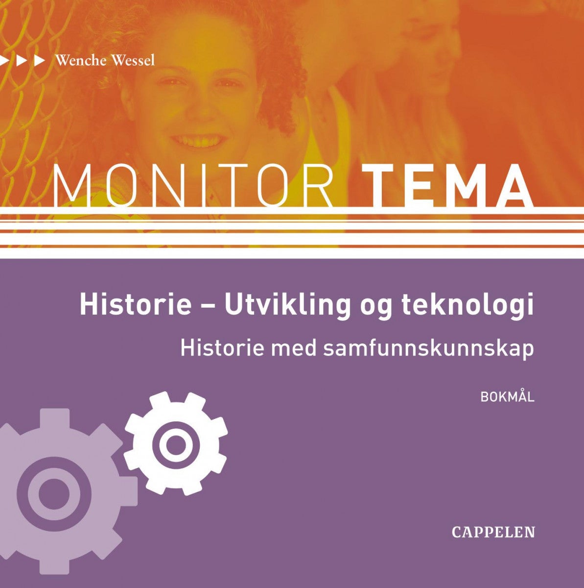 Monitor tema - utvikling og teknologi : historie med samfunnskunnskap