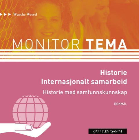Monitor tema - historie - internasjonalt samarbeid : historie med samfunnskunnskap
