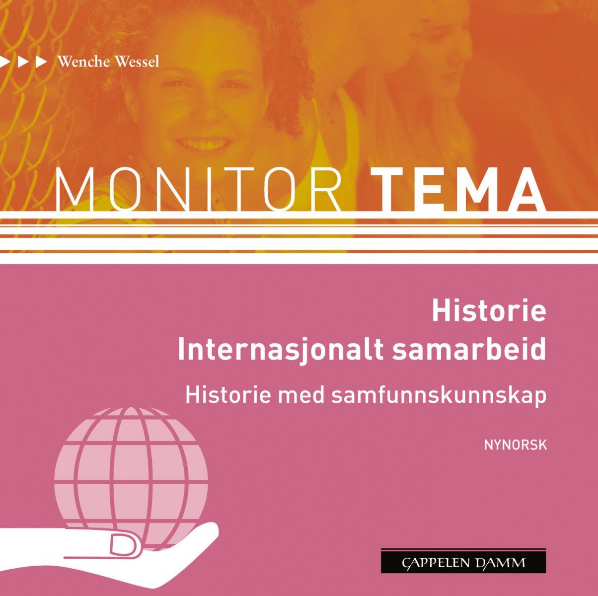 Monitor tema - historie - internasjonalt samarbeid : historie med samfunnskunnskap