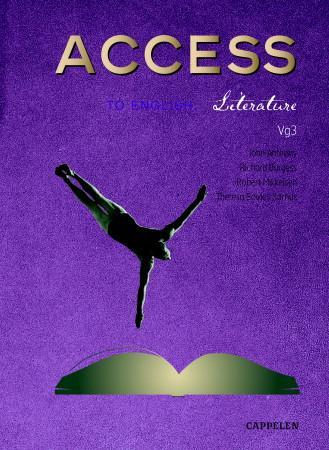 Access to English - literature : vg3 : engelskspråklig litteratur og kultur : programfag i studiespesialiserende utdanni