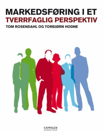 Markedsføring i et tverrfaglig perspektiv