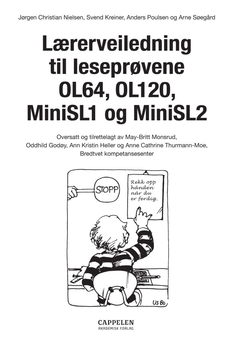 Lærerveiledning til leseprøvene OL64, OL120, MiniSL1 og MiniSL2