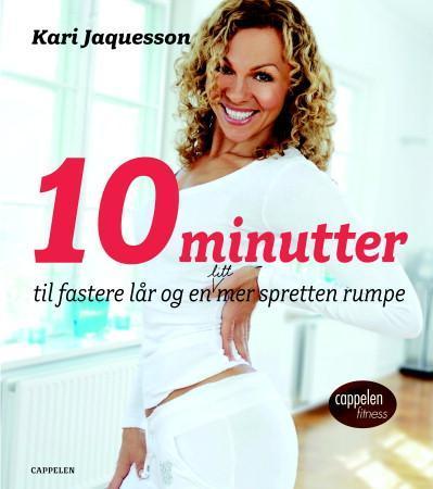 10 minutter til fastere lår og en litt mer spretten rumpe