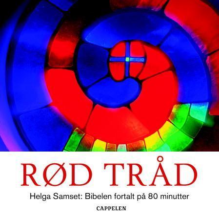 Rød tråd - Bibelen fortalt på 80 minutter
