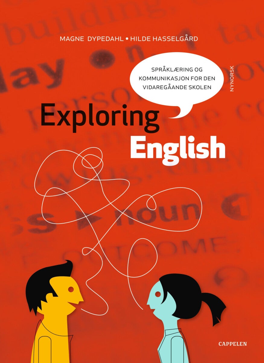 Exploring English - språklæring og kommunikasjon for den vidaregåande skolen