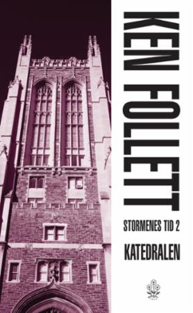 Stormenes tid - Del 2 : Katedralen