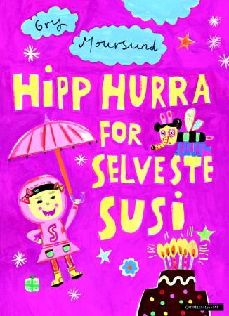 Hipp hurra for selveste Susi
