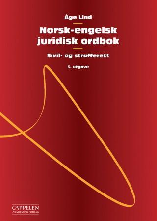 Norsk-engelsk juridisk ordbok = Norwegian-English dictionary of law - sivil- og strafferett