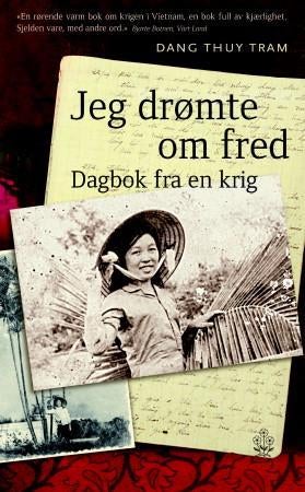 Jeg drømte om fred - dagbok fra en krig