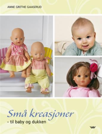 Små kreasjoner - til baby og dukken