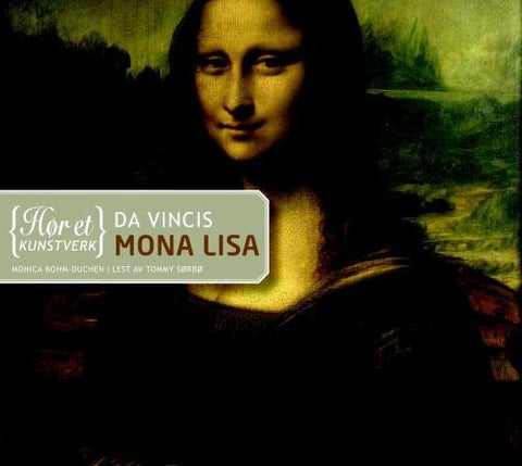 Da Vincis Mona Lisa
