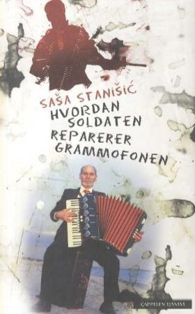 Hvordan soldaten reparerer grammofonen