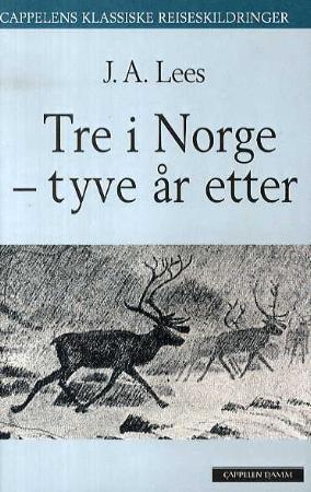 Tre i Norge - tyve år etter