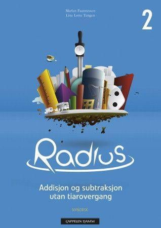 Radius 2 - emnehefte : addisjon og subtraksjon utan tiarovergang