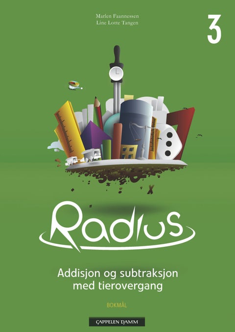 Radius 3 - emnehefte : addisjon og subtraksjon med tierovergang