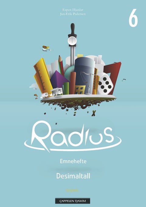 Radius 6 - emnehefte : desimaltall
