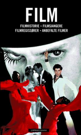 Film - filmhistorie, filmsjangere, filmregissører, anbefalte filmer