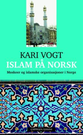 Bilde av Islam På Norsk Av Kari Vogt