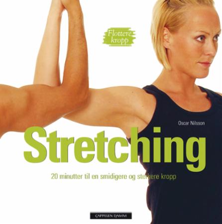 Stretching - 20-minuttersprogram for økt smidighet
