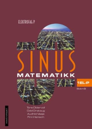 Sinus 1 EL-P - matematikk for elektrofag P : yrkesfaglig utdanningsprogram
