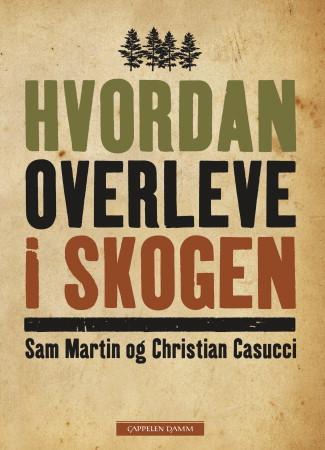 Hvordan overleve i skogen