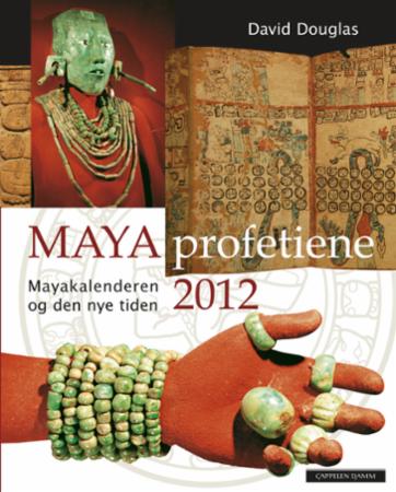 Mayaprofetiene 2012 - mayakalenderen og den nye tiden