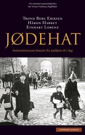 Jødehat - antisemittismens historie fra antikken til i dag