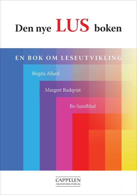 Den nye LUS-boken - leseutviklingsskjema - LUS : en bok om leseutvikling