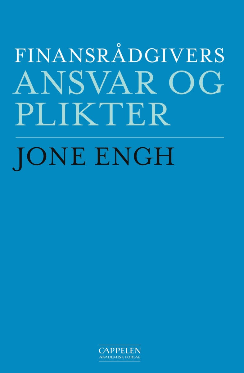 Finansrådgivers ansvar og plikter