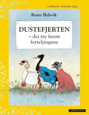 Dustefjerten - dei tre første forteljingane