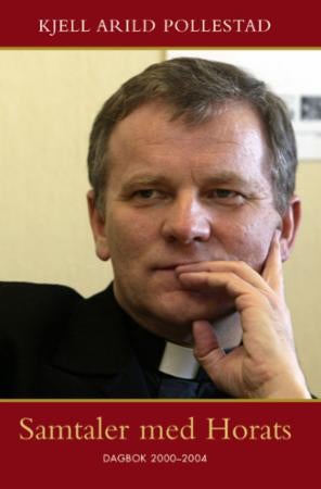 Samtaler med Horats - dagbok 2000-2004