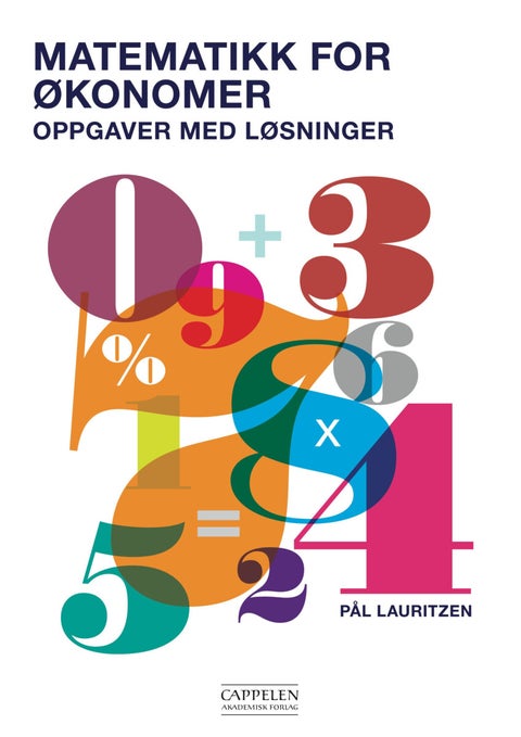 Matematikk for økonomer - oppgaver med løsninger