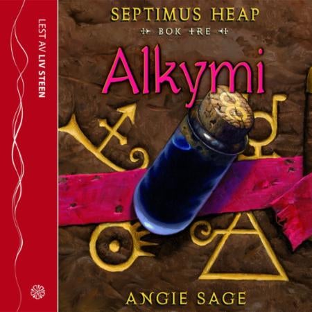 Alkymi - Spetimus Heap : bok tre